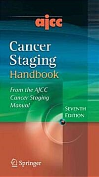 Ajcc Cancer Staging Handbook: From the Ajcc Cancer Staging Manual (Paperback, 7, 2010)
