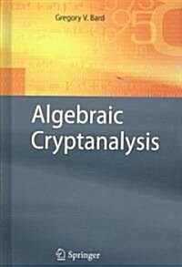 Algebraic Cryptanalysis (Hardcover)