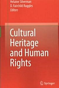 Cultural Heritage and Human Rights (Paperback)