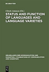 Status & Function of Languages & Language Varieties (Hardcover)