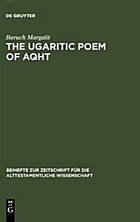 The Ugaritic Poem of Aqht (Hardcover)