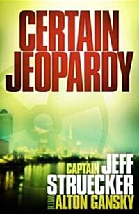 Certain Jeopardy (Paperback)