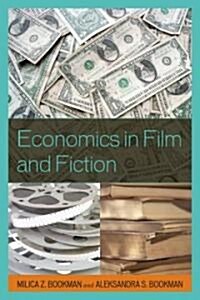 Economics in Film and Fiction (Paperback)