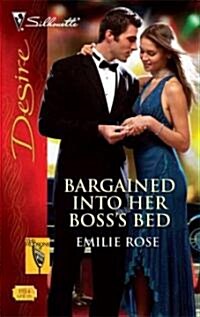 Bargained into Her Bosss Bed (Paperback)