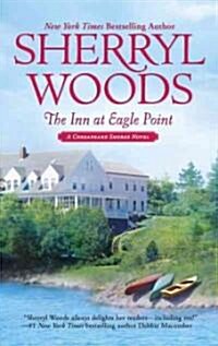 The Inn at Eagle Point (Mass Market Paperback)