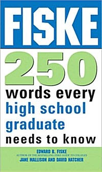 [중고] Fiske 250 Words Every High School Graduate Needs to Know (Paperback)