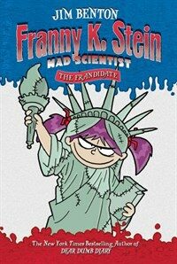 Franny K. Stein mad scientist. 7, The frandidate