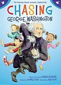 Chasing George Washington (Hardcover)