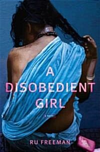 A Disobedient Girl (Hardcover)