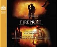 Fireproof: Never Leave Your Partner (Audio CD)