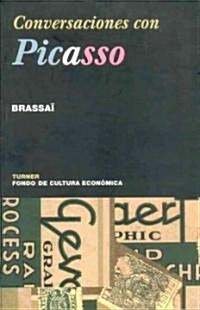 Conversaciones con Picasso/ Conversations with Picasso (Paperback)