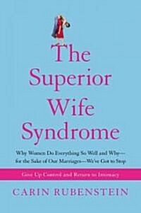 The Superior Wife Syndrome (Hardcover)