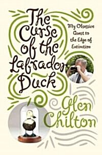 The Curse of the Labrador Duck (Hardcover)