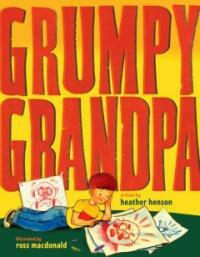 Grumpy Grandpa (Hardcover)