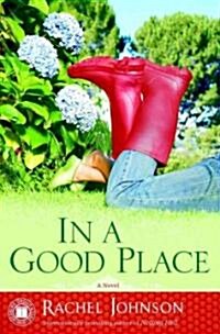 In a Good Place (Paperback, Original)