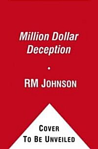 The Million Dollar Deception (Paperback)