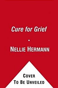 The Cure for Grief (Paperback)