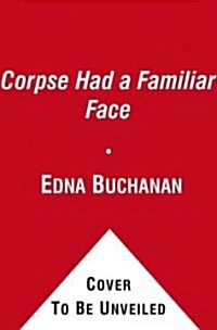 Corpse Had a Familiar Face (Revised, Updated) (Paperback, Revised, Update)