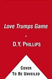 Love Trumps Game (Paperback)