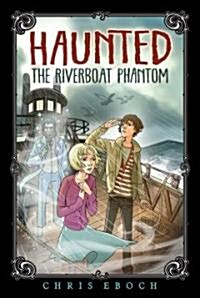 The Riverboat Phantom (Paperback)
