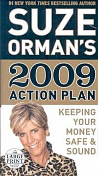 Suze Ormans 2009 Action Plan (Paperback, Large Print)