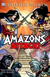 Wonder Woman: Amazons Attack SC (Paperback)
