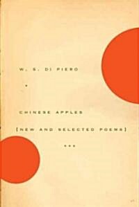 Chinese Apples: New and Selected Poems (Paperback)