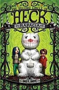 Rapacia: The Second Circle of Heck (Hardcover)