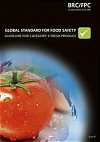 Brc Global Standard for Food Safety (Paperback)