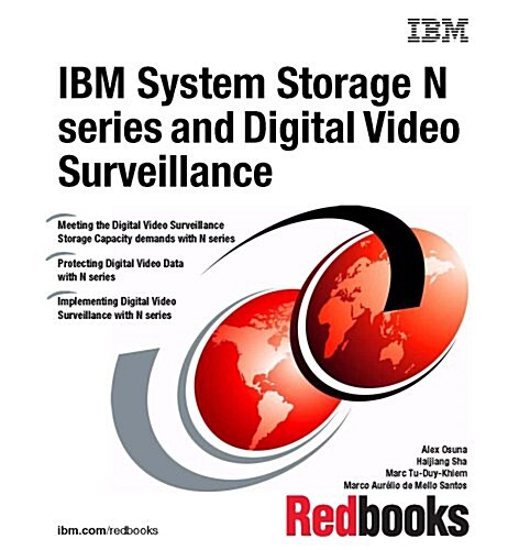 IBM System Storage N Series and Digital Video Surveillance (Paperback)