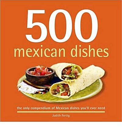 500 Mexican Dishes (Hardcover)