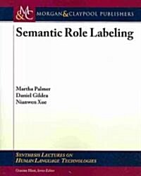 [중고] Semantic Role Labeling (Paperback)