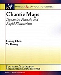 Chaotic Maps: Dynamics, Fractals and Rapid Fluctuations (Paperback)