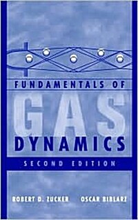 Fundamentals of Gas Dynamics (Hardcover, 2)