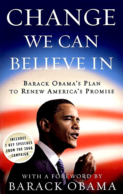 [중고] Change We Can Believe in: Barack Obama‘s Plan to Renew America‘s Promise (Paperback)