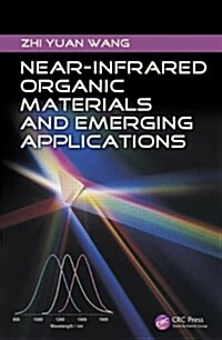 Near-Infrared Organic Materials and Emerging Applications (Hardcover)