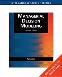 [중고] Managerial Decision Modeling (Paperback, Revised, International Ed)