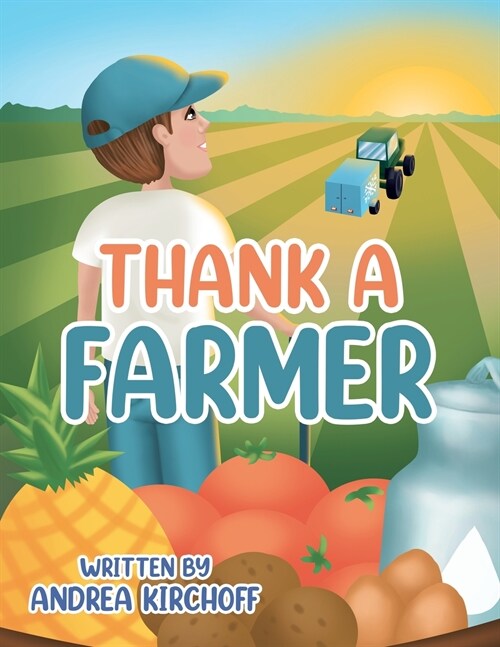 Thank a Farmer (Paperback)