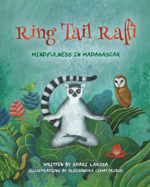 Ring Tail Raffi: Mindfulness in Madagascar (Paperback)