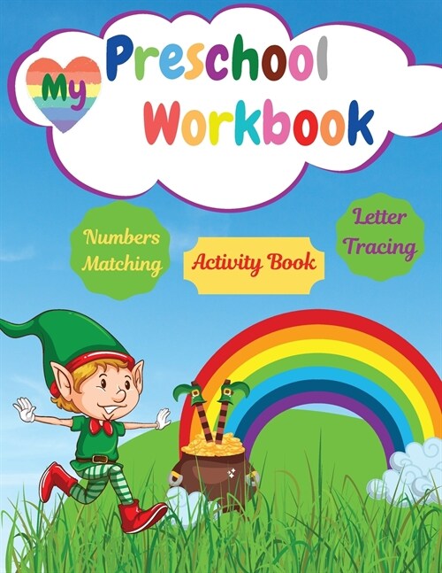 My Preschool Workbook: Math Preschool Learning Book With Letter Tracing Numbers Matching Activities For Kids (Paperback)