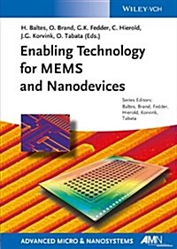Enabling Technology for Mems and Nanodevices: Advanced Micro and Nanosystems (Paperback, 11)