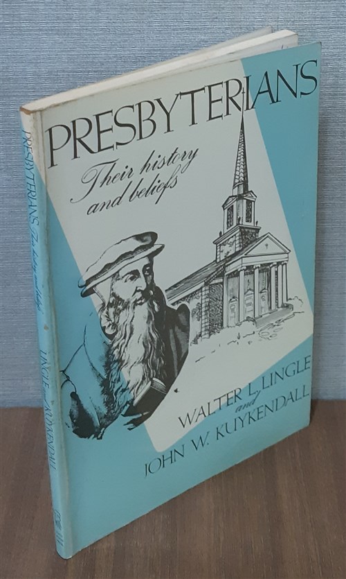 [중고] Presbyterians: Their History and Beliefs (Paperback)