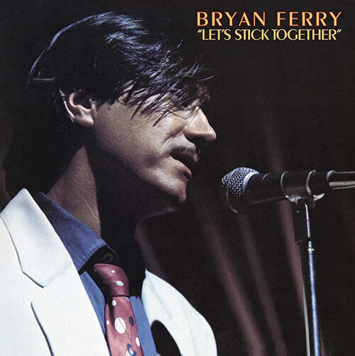 [수입] Bryan Ferry - Lets Stick Together [180g LP][리마스터링]