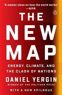 The New Map: Energy, Climate, and the Clash of Nations (Paperback)