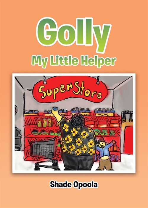 Golly My Little Helper (Paperback)