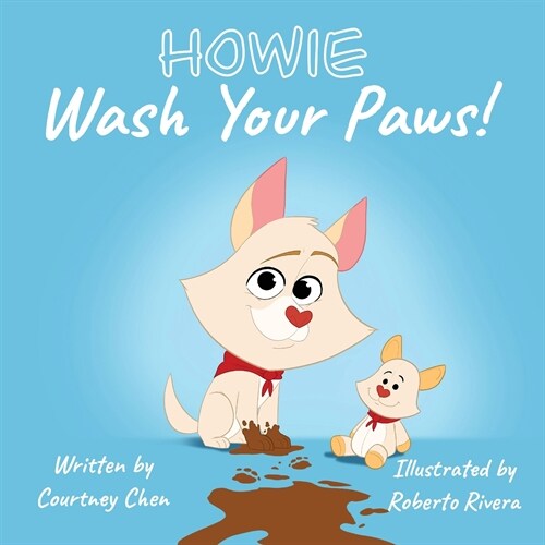 Howie Wash Your Paws! (Paperback)