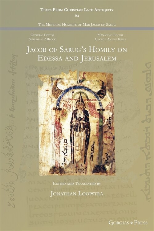 Jacob of Sarugs Homily on Edessa and Jerusalem (Paperback)