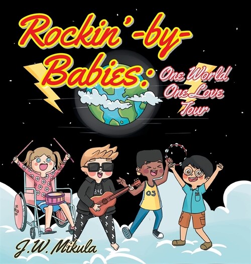 Rockin-by-Babies: One World, One Love Tour (Hardcover)