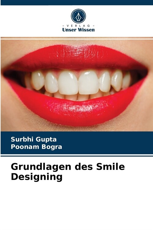 Grundlagen des Smile Designing (Paperback)