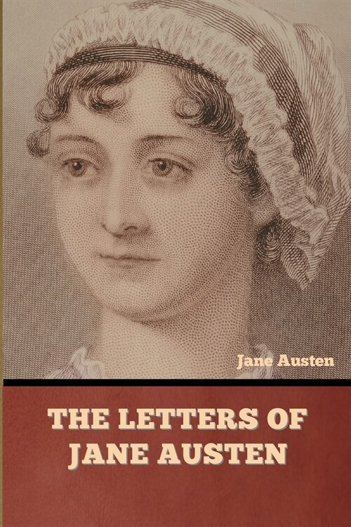 The Letters of Jane Austen (Paperback)